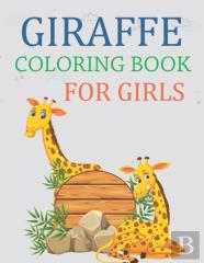 Giraffe Coloring Book For Girls