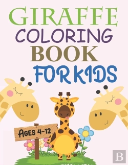 Bertrand.pt - Giraffe Coloring Book For Kids Ages 4-12