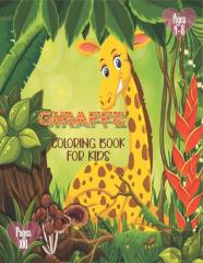 Giraffe Coloring Book For Kids Ages 4-8