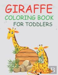 Giraffe Coloring Book For Toddlers
