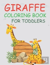 Giraffe Coloring Book For Toddlers