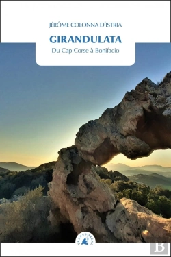 Bertrand.pt - Girandulata : Du Cap Corse À Bonifacio