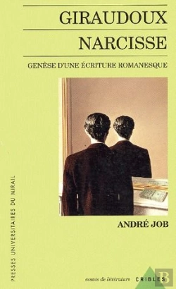Bertrand.pt - Giraudoux Narcisse - Genese D'Une Ecriture Romanesque