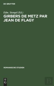 Girbers De Metz Par Jean De Flagy