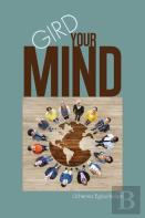Gird Your Mind