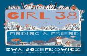 Girl 38: Finding A Friend