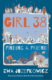 Girl 38: Finding A Friend
