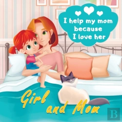 Bertrand.pt - Girl And Mom - I Help My Mom Because I Love Her