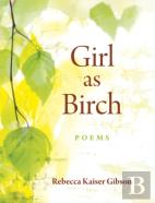 Girl As Birch