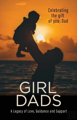 Bertrand.pt - Girl Dads: Celebrating The Gift Of You,