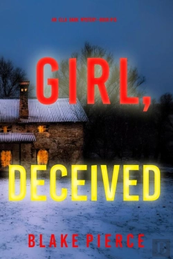 Bertrand.pt - Girl, Deceived (An Ella Dark Fbi Suspense Thriller—Book 15)