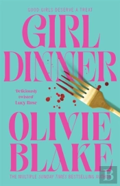 Girl Dinner