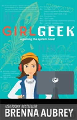 Bertrand.pt - Girl Geek: A Gaming The System Prequel