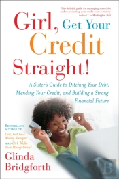 Girl, Get Your Credit Straight!