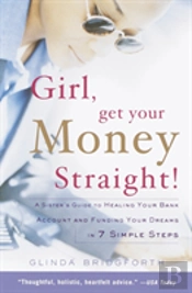 Girl, Get Your Money Straight