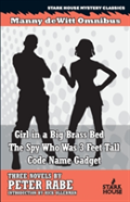 Girl In A Big Brass Bed / The Spy Who Was 3 Feet Tall / Code Name Gadget