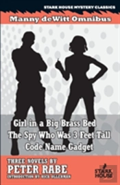 Girl In A Big Brass Bed / The Spy Who Was 3 Feet Tall / Code Name Gadget