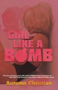 Girl Like A Bomb