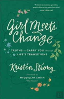 Bertrand.pt - Girl Meets Change Â€“ Truths To Carry You Through Life`S Transitions