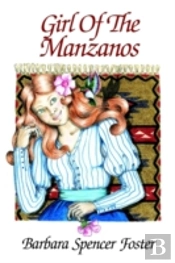 Girl Of The Manzanos