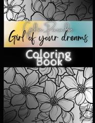 Girl Of Your Dreams Coloring Book