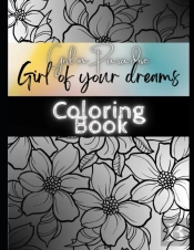 Girl Of Your Dreams Coloring Book