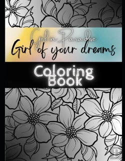 Bertrand.pt - Girl Of Your Dreams Coloring Book
