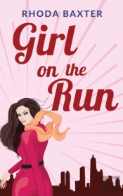 Girl On The Run: A Laugh-Out-Loud Romant