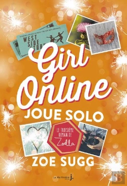 Bertrand.pt - Girl Online Joue Solo. Girl Online, Tome 3