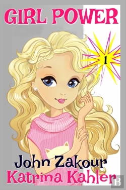 Bertrand.pt - Girl Power: Book 1 - Girl To The Rescue!