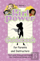Girl Power Guidebook For Parents And Instructors