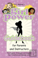 Girl Power Guidebook For Parents And Instructors
