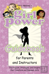 Girl Power Guidebook For Parents And Instructors