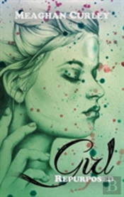 Girl: Repurposed