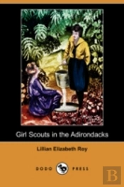 Girl Scouts In The Adirondacks (Dodo Press)