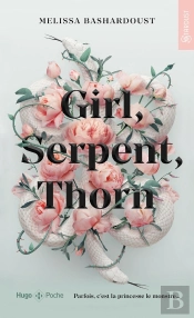 Girl, Serpent, Thorn