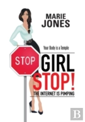 Girl Stop! The Internet Is Pimping