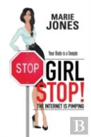 Girl Stop! The Internet Is Pimping
