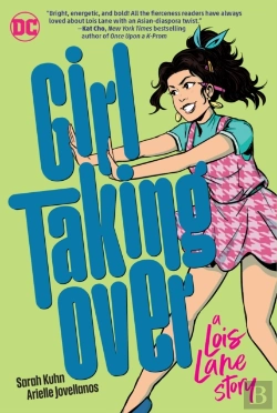 Bertrand.pt - Girl Taking Over: A Lois Lane Story