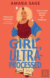 Girl, Ultra-Processed