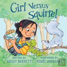 Girl Versus Squirrel