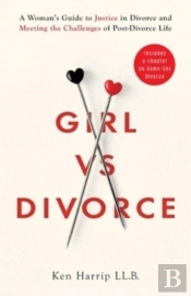 Girl Vs Divorce: A Woman'S Guide To Just