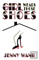 Girl Wears Those Shoes