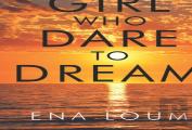 Girl Who Dare To Dream