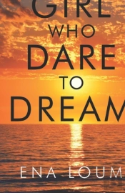 Girl Who Dare To Dream