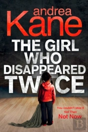 Girl Who Disappeared Twice