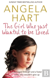 Girl Who Just Wanted To Be Loved