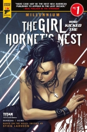 Girl Who Kicked The Hornets' Nest #1