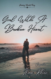 Girl With A Broken Heart