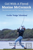 Girl With A Fly Rod